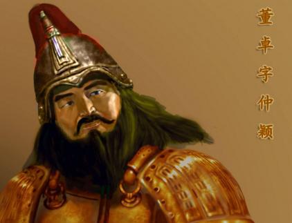 历史上的董卓究竟是什么样的人 是国之大贼还是雄才大略